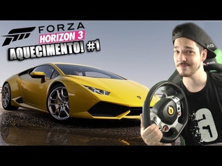 FORZA HORIZON 3 AQUECIMENTO #1 - O INICIO