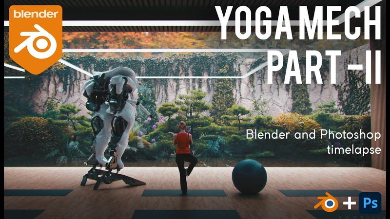 Yoga mech Timelapse ( Part 2) Concept art in