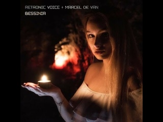 Retronic Voice & Marcel de Van - Bessinia (SynthDance Version)