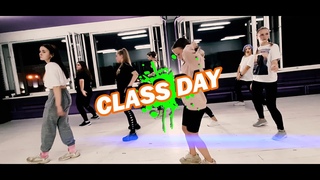 #CLASSDAY / Tribal Kush feat. Blaiz Fayah, Richie LoopCall the Police | Choreo by: