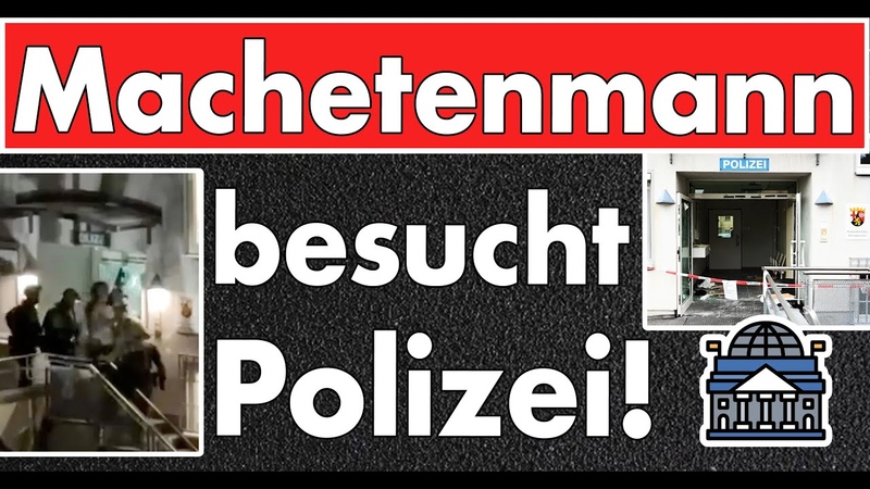 Anschlag auf Polizei: Macheten Mann stürmte Polizeiwache. Tat wird islamistisch