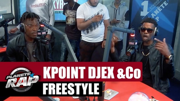 Freestyle x Kpoint x Djex x Murda Gang x Bangladesh x Mosda x Kero, Planète