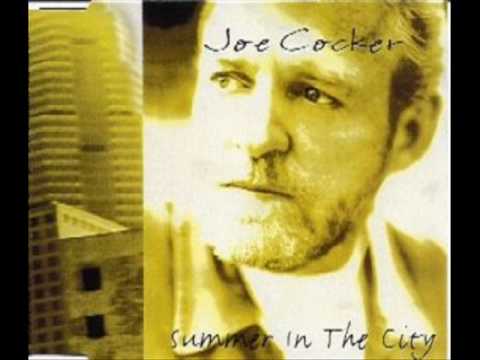 Joe Cocker Summer In The City (with