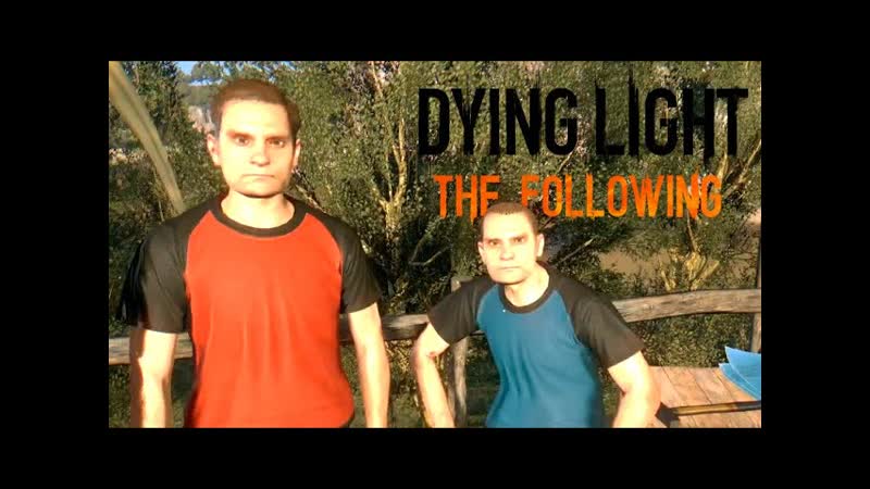 ХАМОВАТЫЕ ГЕНИИ Dying Light: The Following,