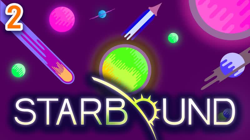 COLLECTING CORE FRAGMENTS, Chubbyemu Plays Starbound 1. 0 Release Ep