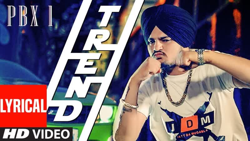 Trend Lyrical Video, PBX 1, Sidhu Moose Wala, Snappy, Latest Punjabi Songs