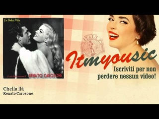 Renato Carosone - Chella ll