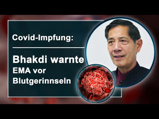 Covid-Impfung: Bhakdi warnte EMA vor Blutgerinnseln Archiv