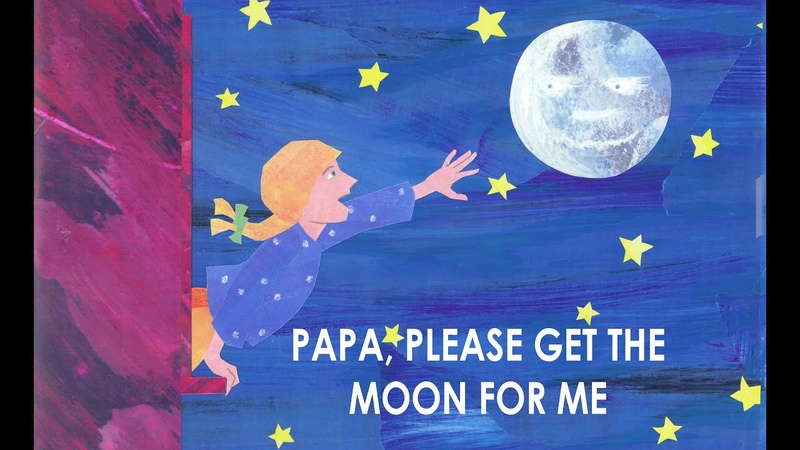 Papa, Please Get The Moon For Me ( The Very Hungry Caterpillar and Other