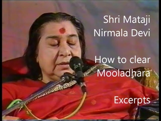 How to clear Mooladhara (Excerpts from 2 videos)