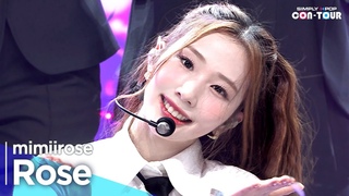 Simply K-Pop CON-TOUR mimiirose() -Rose _  | 4K