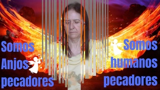 Somos Anjos pecadores somos humanos pecadores - Vera Lúcia Volpi - 26/01/2023