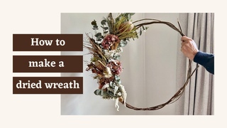 HOW TO: Make a dried flower wreath