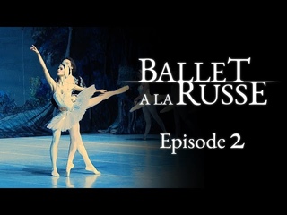 Ballet a la Russe (E2)