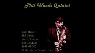 Phil Woods Quintet - 1988-07-XX, Umbria Jazz, Perugia, Italy