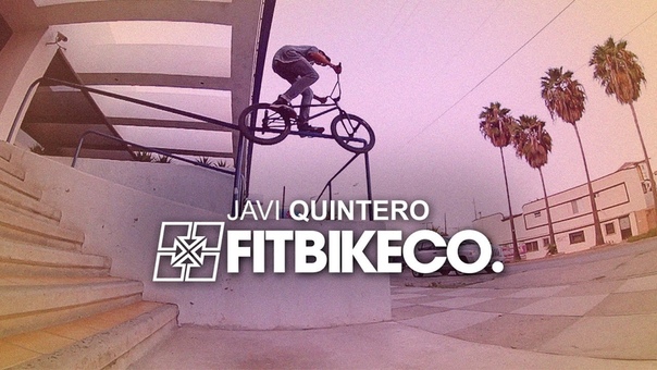 Fit Bike Co. Javi Quintero ( Mexico