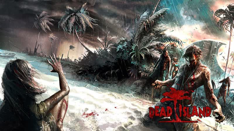 Dead Island: Riptide,