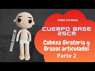 Cuerpo Base Amigurumi 25cm (parte 2) Cuerpo 🩷🩵