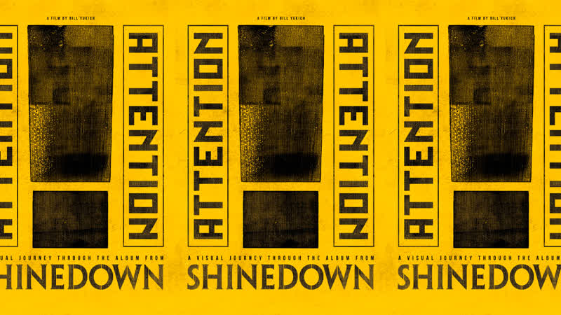Shinedown Attention Attention Film