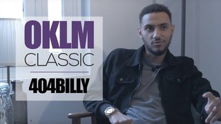 404Billy dévoile son classique rap pour OKLM Classic {OKLM TV}