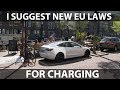 I suggest new EU laws for public charging