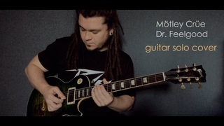 Mötley Crüe — Dr. Feelgood (Guitar solo cover)