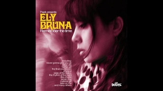 Ely Bruna - The Rhythm of the Night . Corona Acid Jazz Bossa Cover Lounge Chillout Music