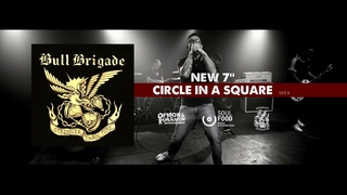 BULL BRIGADE - Circle in a square