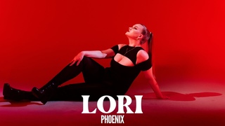 LORI - PHOENIX Official Video