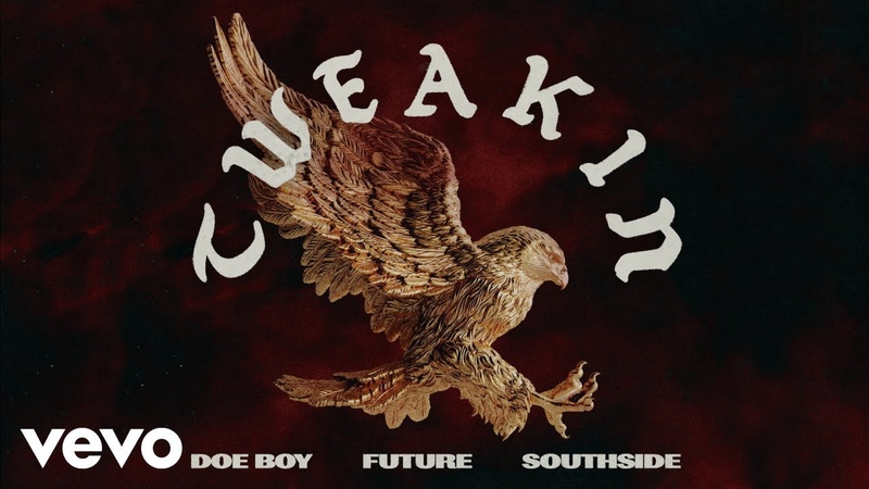 Doe Boy, Southside Tweakin ( Official Audio) ft.