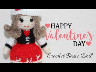 Crochet Valentines Doll (Female Doll)(Part 1)