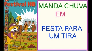 MANDA CHUVA EM   FESTA PARA UM TIRA #comics #gibi #quadrinhos #museudogibi
