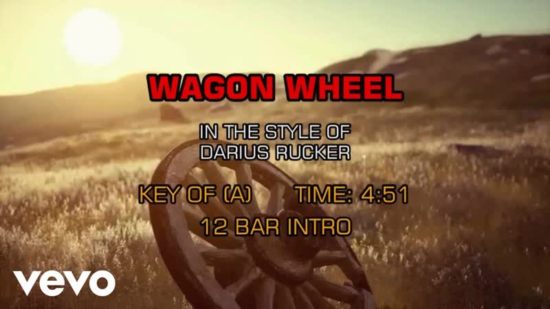 Darius Rucker Wagon Wheel (