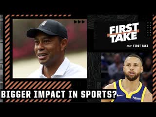 Tiger Woods Steph Curry Which current athlete has the most impact in sports | First Take