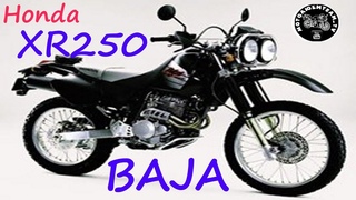 Honda XR250 Baja обзор мотоцикла.