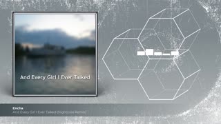And Every Girl I Ever Talked (Nightcore Remix)